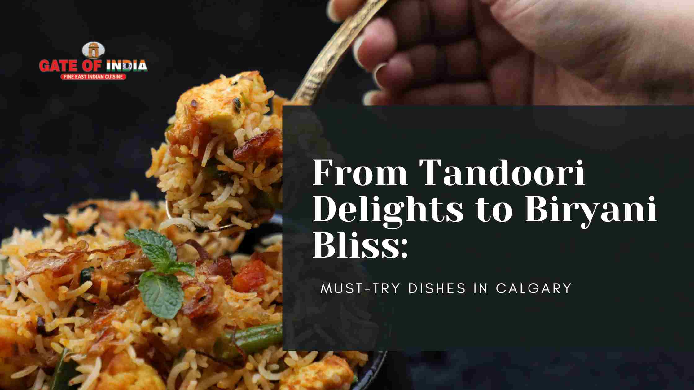 Fragrant biryani with paneer, fried onions, and fresh mint at Gate of India Calgary